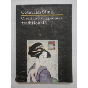 Civilizatia japoneza traditionala - Octavian Simu